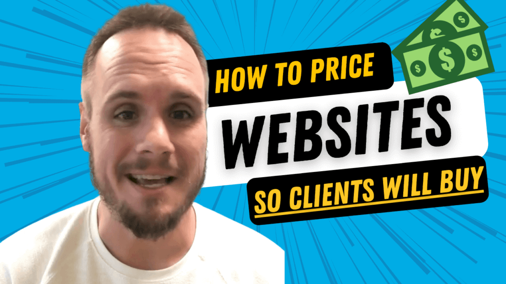 How to Price Websites So Clients WIll Buy